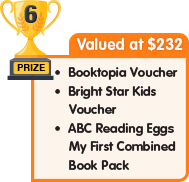 6th Prize - valued at $232 - Booktopia Voucher plus Bright Star Kids Voucher plus ABC Reading Eggs My First Combined Book Pack