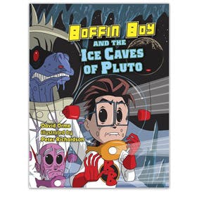 Boffin Boy and the Ice Caves of Pluto