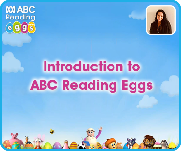 Introduction to ABC Reading Eggs